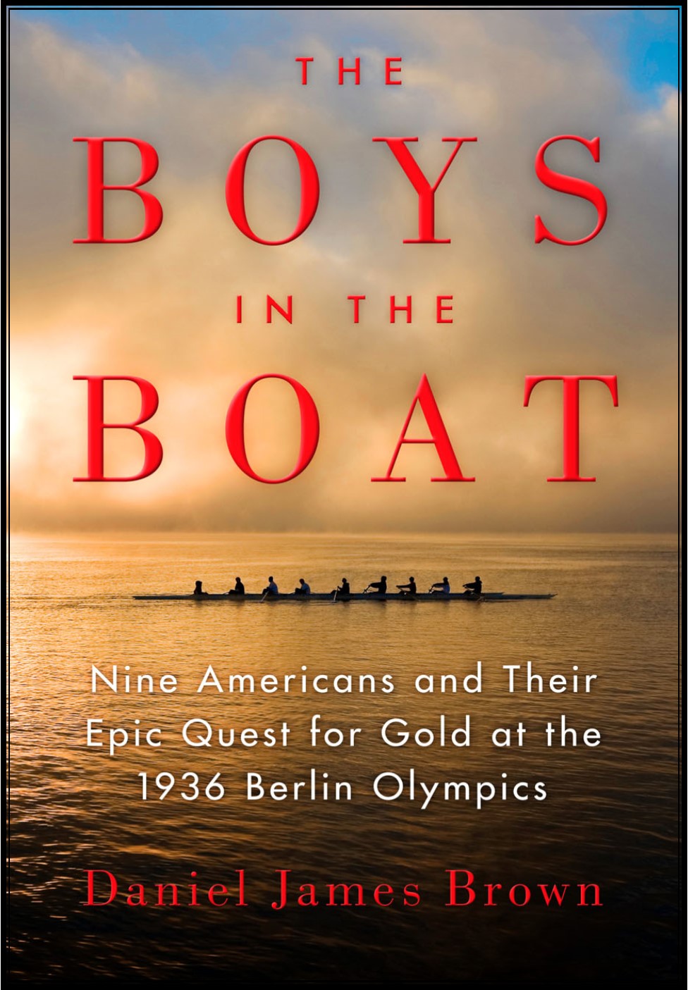 Book cover for "The Boys in the Boat"