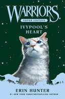 Image for "Warriors Super Edition: Ivypool&#039;s Heart"