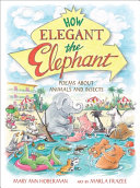 Image for "How Elegant the Elephant"