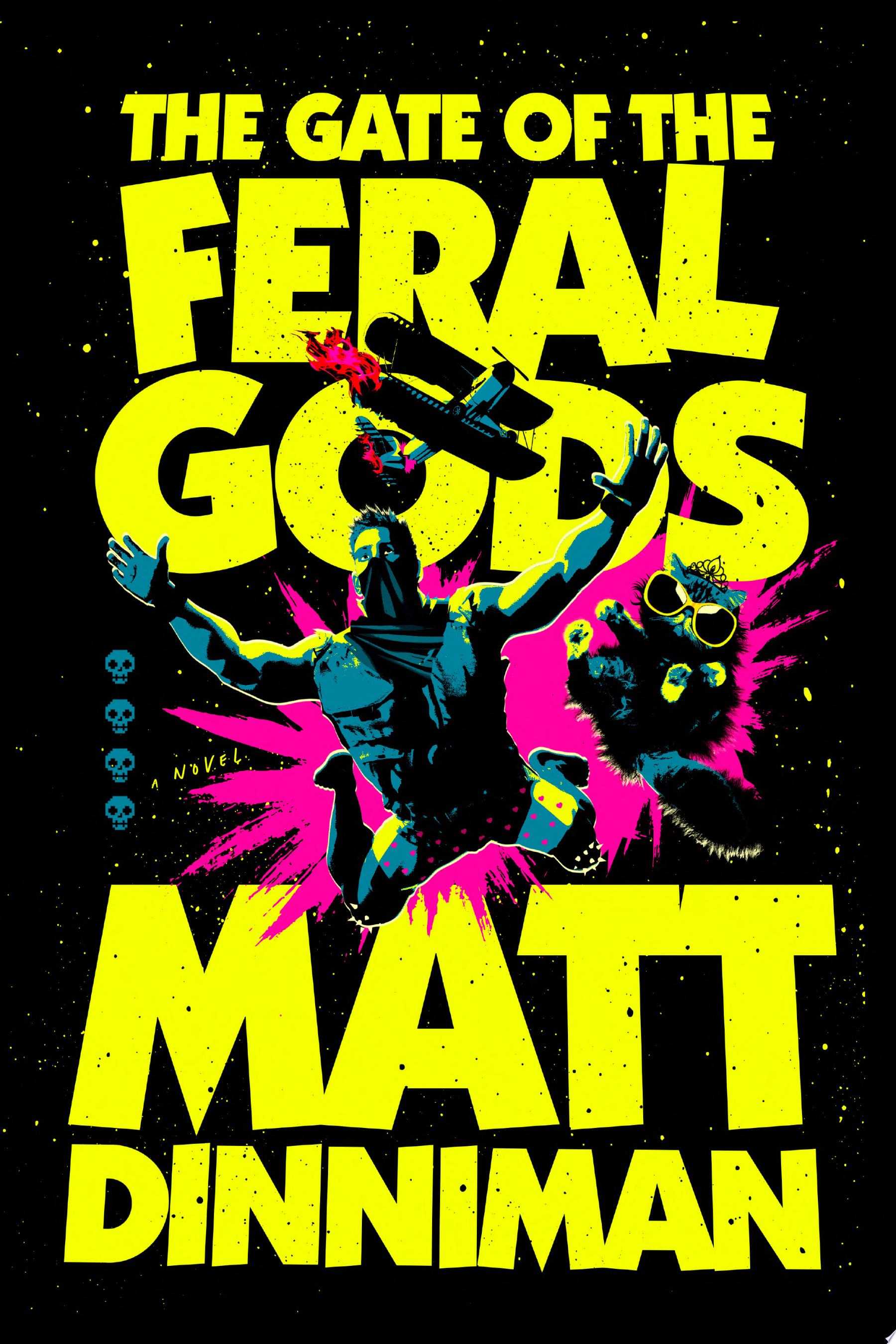 Image for "The Gate of the Feral Gods"