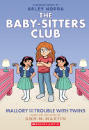 Image for "Mallory and the Trouble with Twins: a Graphic Novel (the Baby-Sitters Club #17)"