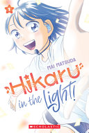 Image for "Hikaru in the Light! (Volume 1)"