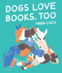 Image for "Dogs Love Books, Too"