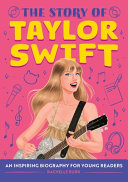 Image for "The Story of Taylor Swift"