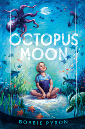 Image of cover of Octopus Moon by Bobbie Pyron