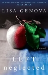 Book cover for "Left Neglected"