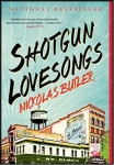 Book cover for "Shotgun Lovesongs"