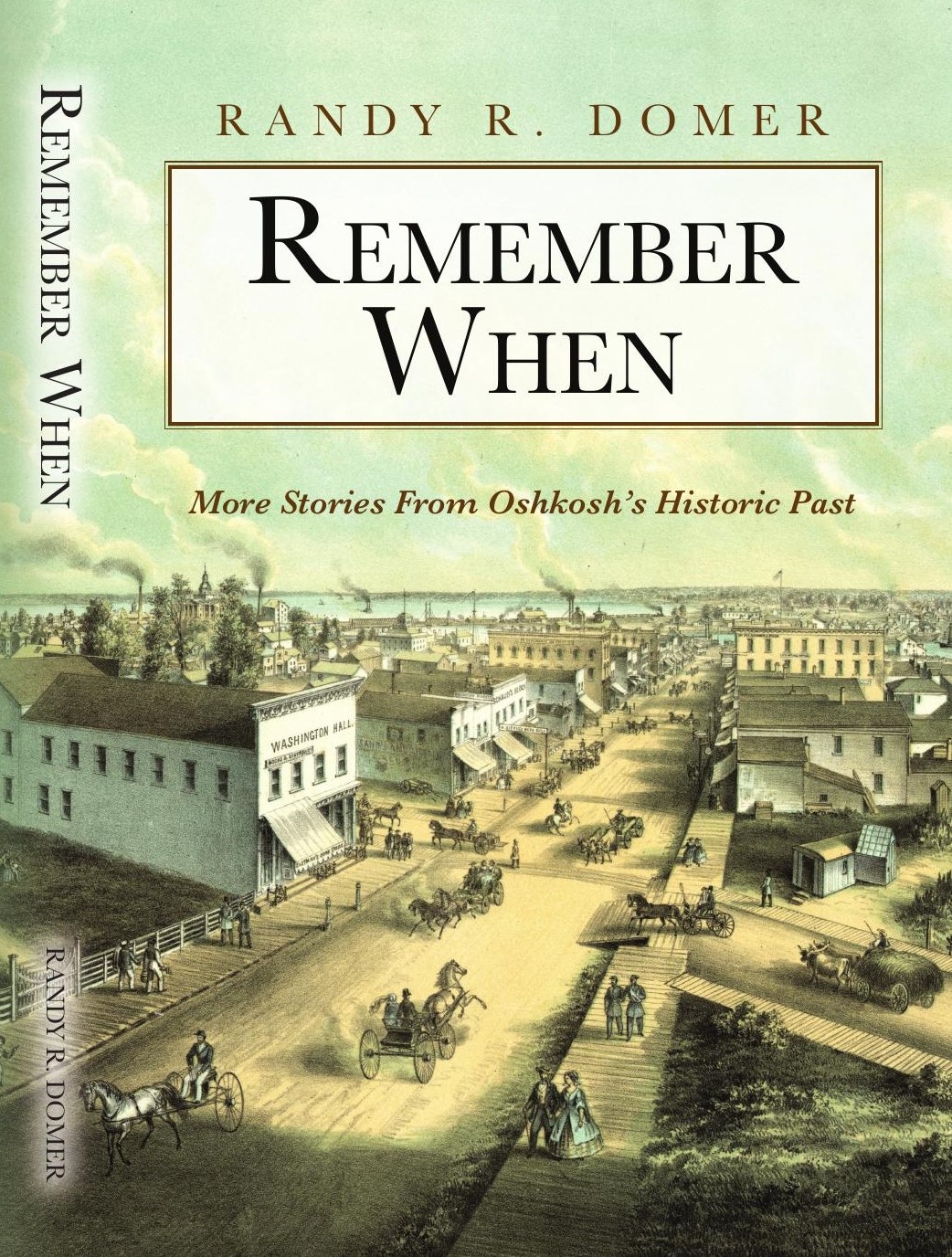 Cover of the book Remember When by Randy R. Domer.